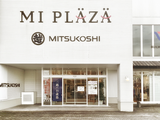 MI PRAZA 三越古川店